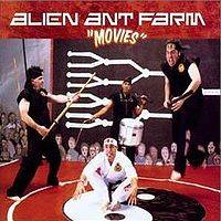 Alien Ant Farm : Movies